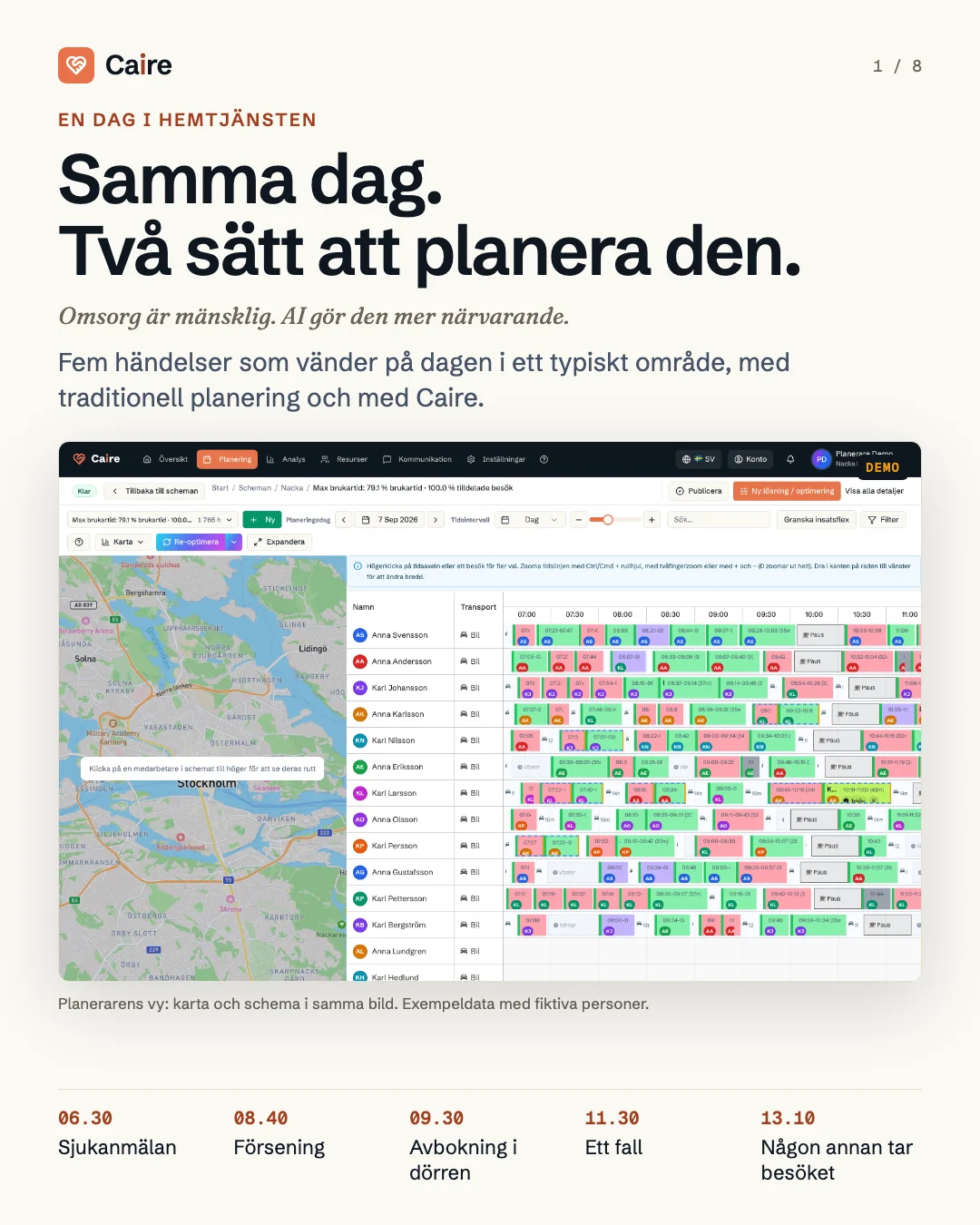 Cover: The same day. Two ways to plan it. The planner's view in Caire with a map and the day's schedule.